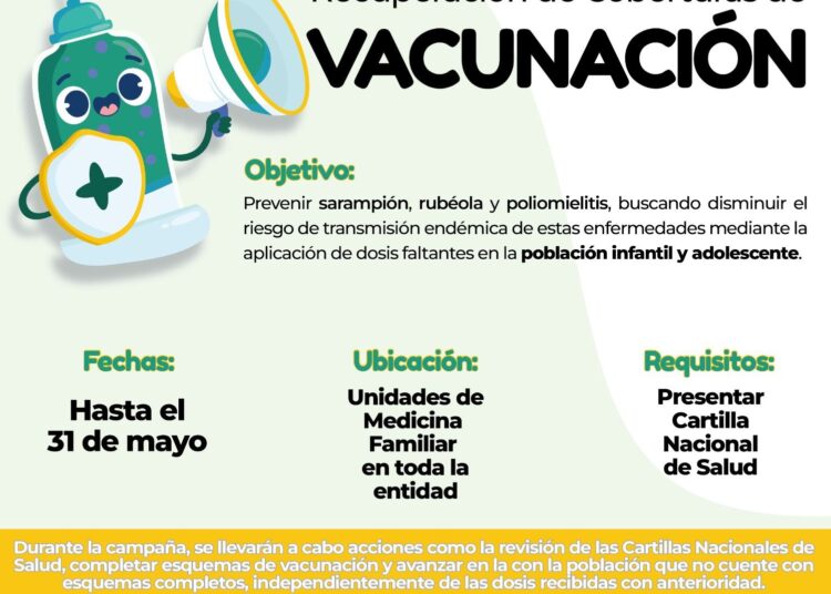 Lanza IMSS Hidalgo Campaña de Recuperación de Coberturas de Vacunación