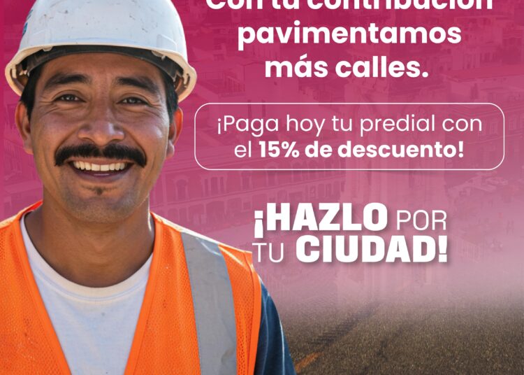 Aprovecha el 15% de descuento en el pago predial durante febrero en Pachuca