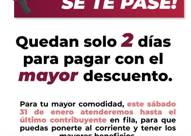 Últimos días para obtener 20 por ciento de descuento en predial: Tizayuca extenderá atención el sábado 31 de enero