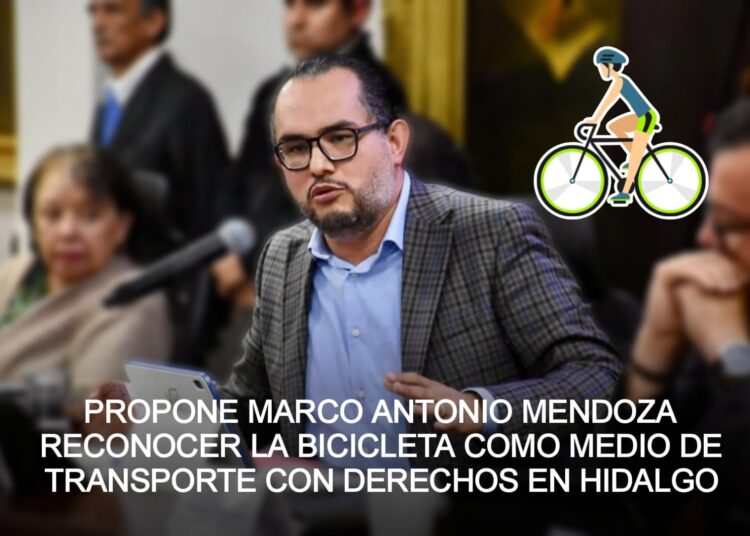 Propone Marco Antonio Mendoza reconocer la bicicleta como medio de transporte con derechos en Hidalgo